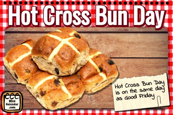 Hot Cross Bun Day