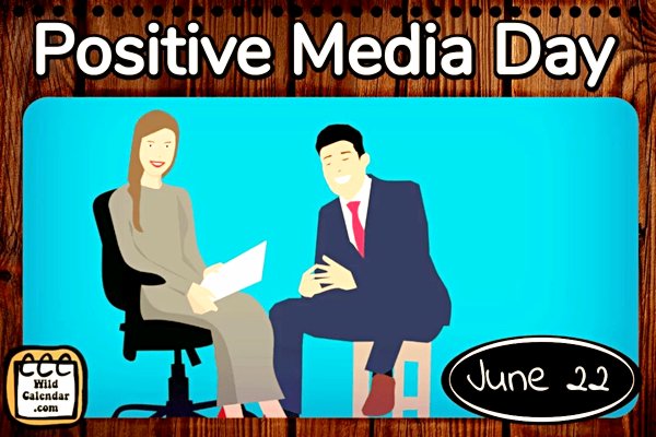 Positive Media Day