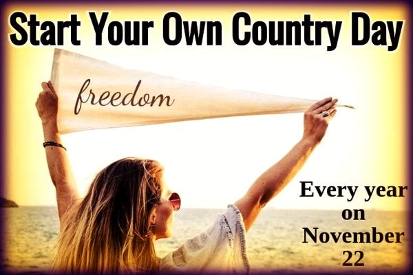 Start Your Own Country Day